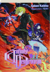 INFINITE DENDROGRAM, VOLUME 7: The Shield of Miracles