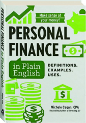PERSONAL FINANCE IN PLAIN ENGLISH