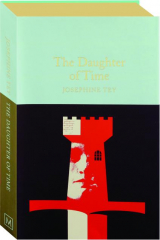 THE DAUGHTER OF TIME