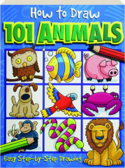 HOW TO DRAW 101 ANIMALS