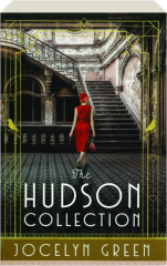 THE HUDSON COLLECTION