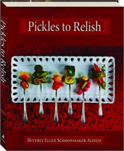 PICKLES TO RELISH