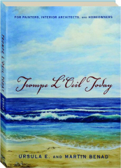 TROMPE L'OEIL TODAY: For Painters, Interior Architects, and Homeowners