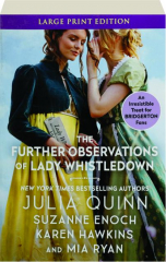 THE FURTHER OBSERVATIONS OF LADY WHISTLEDOWN