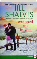 WRAPPED UP IN YOU