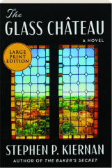 THE GLASS CHATEAU