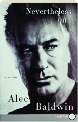 NEVERTHELESS: A Memoir