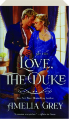 LOVE, THE DUKE