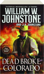 DEAD BROKE, COLORADO