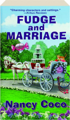 FUDGE AND MARRIAGE