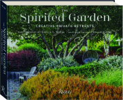THE SPIRITED GARDEN: Creative Private Retreats