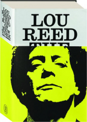 LOU REED: The King of New York