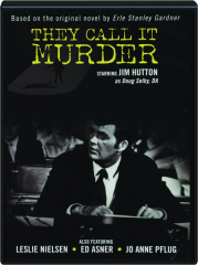 THEY CALL IT MURDER