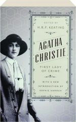 AGATHA CHRISTIE: First Lady of Crime