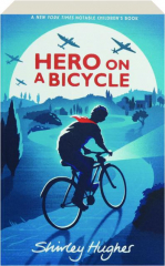 HERO ON A BICYCLE