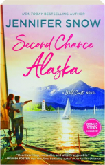 SECOND CHANCE ALASKA