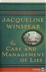 THE CARE AND MANAGEMENT OF LIES