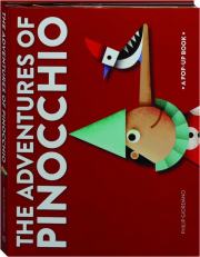 THE ADVENTURES OF PINOCCHIO: A Pop-Up Book