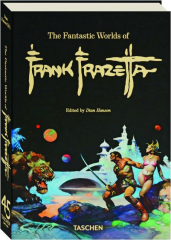 THE FANTASTIC WORLDS OF FRANK FRAZETTA