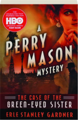 THE CASE OF THE GREEN-EYED SISTER