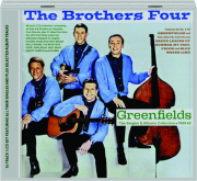 THE BROTHERS FOUR: Greenfields--The Singles & Albums Collection, 1959-62
