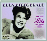 ELLA FITZGERALD: All the Hits and More, 1936-62