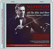 MANTOVANI & HIS ORCHESTRA: All the Hits and More, 1936-62