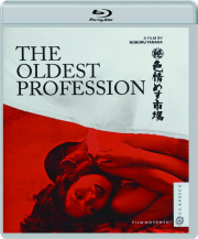 THE OLDEST PROFESSION