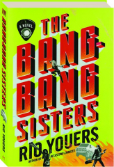 THE BANG-BANG SISTERS