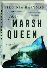 THE MARSH QUEEN