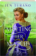 MEETING HER MATCH