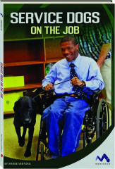 SERVICE DOGS ON THE JOB
