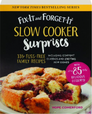 FIX-IT AND FORGET-IT SLOW COOKER SURPRISES