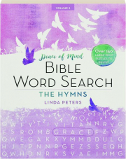 PEACE OF MIND BIBLE WORD SEARCH, VOLUME 2: The Hymns
