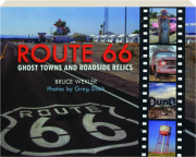 ROUTE 66: Ghost Towns and Roadside Relic