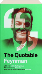 THE QUOTABLE FEYNMAN