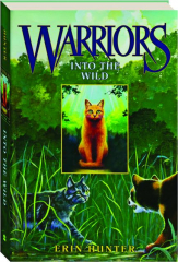 WARRIORS: Into the Wild