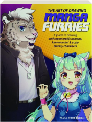 THE ART OF DRAWING MANGA FURRIES