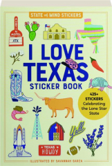 I LOVE TEXAS STICKER BOOK: State of Mind Stickers