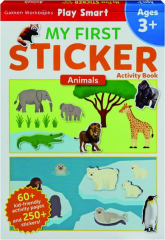 MY FIRST STICKER ACTIVITY BOOK: Animals