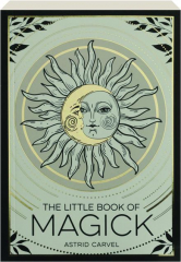 THE LITTLE BOOK OF MAGICK