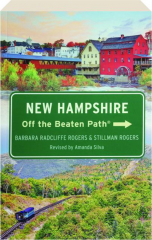 NEW HAMPSHIRE OFF THE BEATEN PATH, TENTH EDITION
