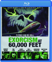 EXORCISM AT 60,000 FEET