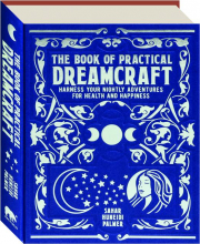 THE BOOK OF PRACTICAL DREAMCRAFT