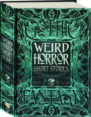 WEIRD HORROR SHORT STORIES
