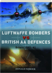 LUFTWAFFE BOMBERS VS BRITISH AA DEFENCES: Duel 145