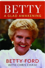BETTY: A Glad Awakening