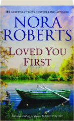 LOVED YOU FIRST