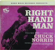 CHUCK NORRIS: Right Hand Man, Volume Two
