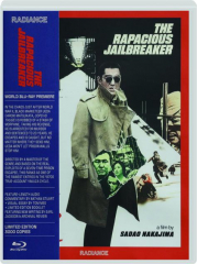 THE RAPACIOUS JAILBREAKER